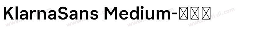 KlarnaSans Medium字体转换